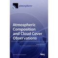 Atmospheric Composition and Cloud Cover Observations