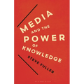 Media and the Power of Knowledge