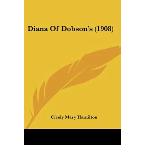 Diana Of Dobson's (1908)