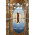 The Walls of Taj Mahal: An Ornamental Route to Interconnectedness