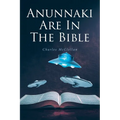 Anunnaki Are In The Bible