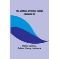 The Letters of Henry James (volume II)