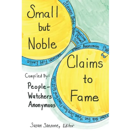 Small but Noble Claims to Fame