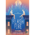 Flash Fire: Los Extraordinarios