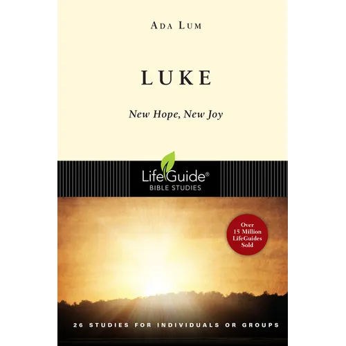 Luke: New Hope, New Joy