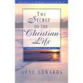 The Secret To The Christian Life: Fellowshipping with the Lord