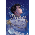 Prince of Glass & Midnight