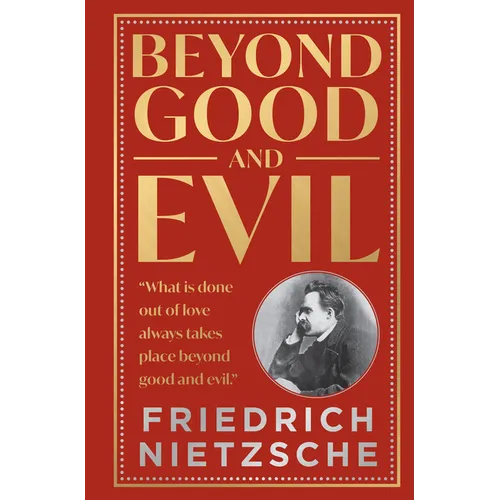 Beyond Good and Evil