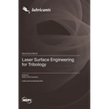 Laser Surface Engineering for Tribology