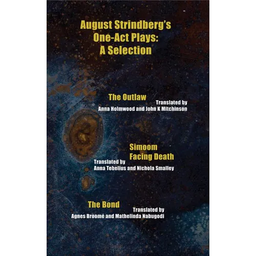 August Strindberg's One-Act Plays: A Selection