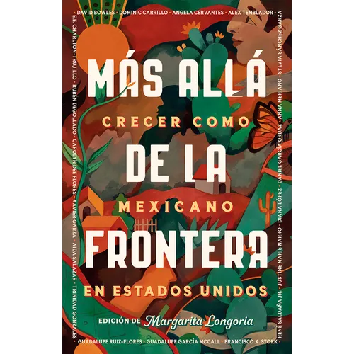 Más Allá de la Frontera / Living Beyond Borders
