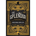The Splendor