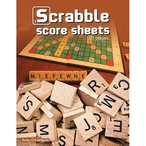 Scrabble Score Sheets: Enjoy leisure time with 100 pages crossword game for 2 Players