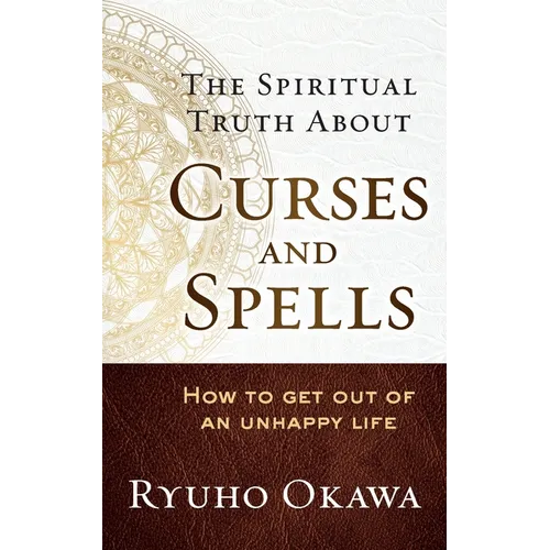 The Spiritual Truth About Curses and Spells