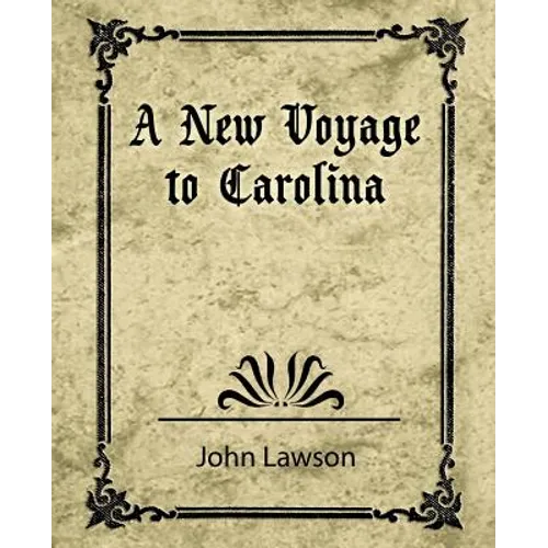 A New Voyage to Carolina