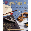 Harry Potter: Crafting Wizardry: The Official Harry Potter Craft Book