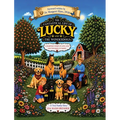 The Fantastical Life of Lucky and The Wonderdogs: A Heartfelt Story of Love, Loss, and The Magic of Family