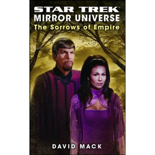 Star Trek: Mirror Universe: The Sorrows of Empire