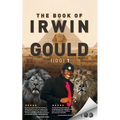 The book of Irwin Gould (IDG) 1