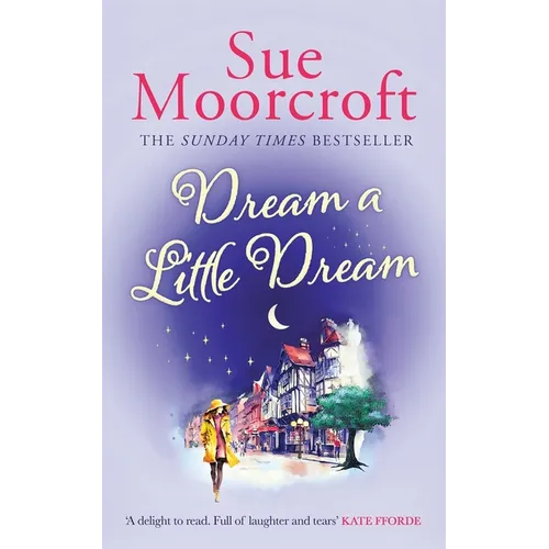 Dream a Little Dream