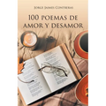 100 Poemas de amor y desamor
