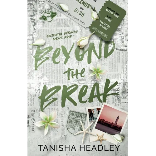 Beyond the Break
