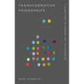 Transformative Friendships: 7 Questions to Deepen Any Relationship