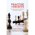 Practise to Deceive: Learning Curves of Military Deception Planners