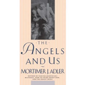 The Angels and Us