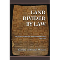 Land Divided by Law: The Yakama Indian Nation as Environmental History, 1840-1933