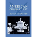 American Culinary Art: (Cooklore Reprint)