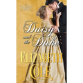 Daisy and the Duke: A Regency Romance