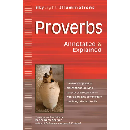 Proverbs: Annotated & Explained