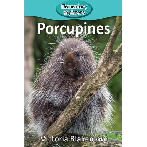 Porcupines