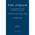 Tafsir al-Qurtubi - Introduction: The General Judgments of the Qur'an and Clarification of what it contains of the Sunnah and āyahs of Discrimina