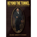 Beyond the Tunnel: The Second Life of Adolph Sutro