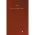 The Art of Money Getting