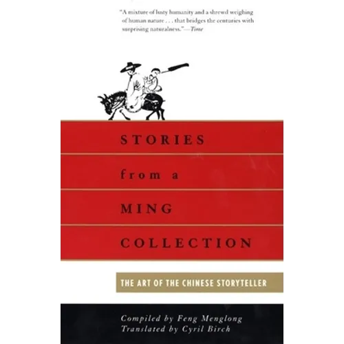 Stories from a Ming Collection: The Art of the Chinese Storyteller