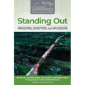 Standing Out: Innovators, Disruptors, and Influencers