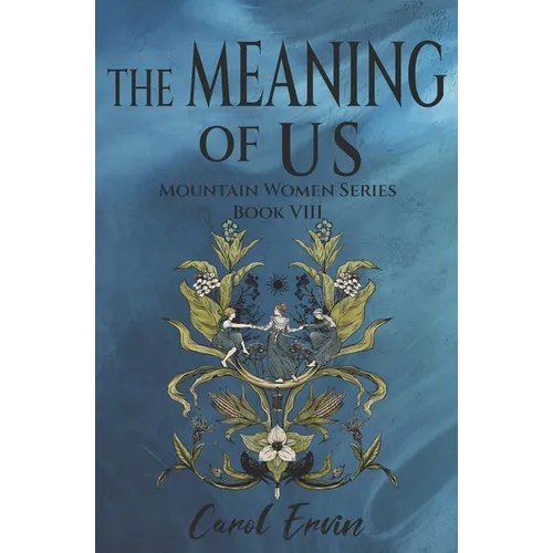 The Meaning of Us