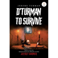 D'Turman To Survive: Jeffrey Dahmer