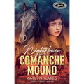 Nightflower of Comanche Mound: When things change inside a house, things change on the outside, too.
