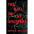 The Girl In The Whispers
