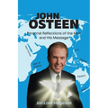 John Osteen: Personal Reflections of the Man and His Message