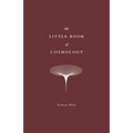 The Little Book of Cosmology