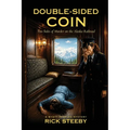 Double-Sided Coin: Two Sides of Murder on the Alaska Railroad