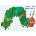 The Very Hungry Caterpillar/La Oruga Muy Hambrienta: Spanish Board Book