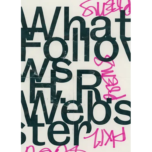 What Follows