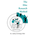 The Elite Research Method: a methodological framework applied in the real-world