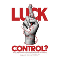 Luck or Control